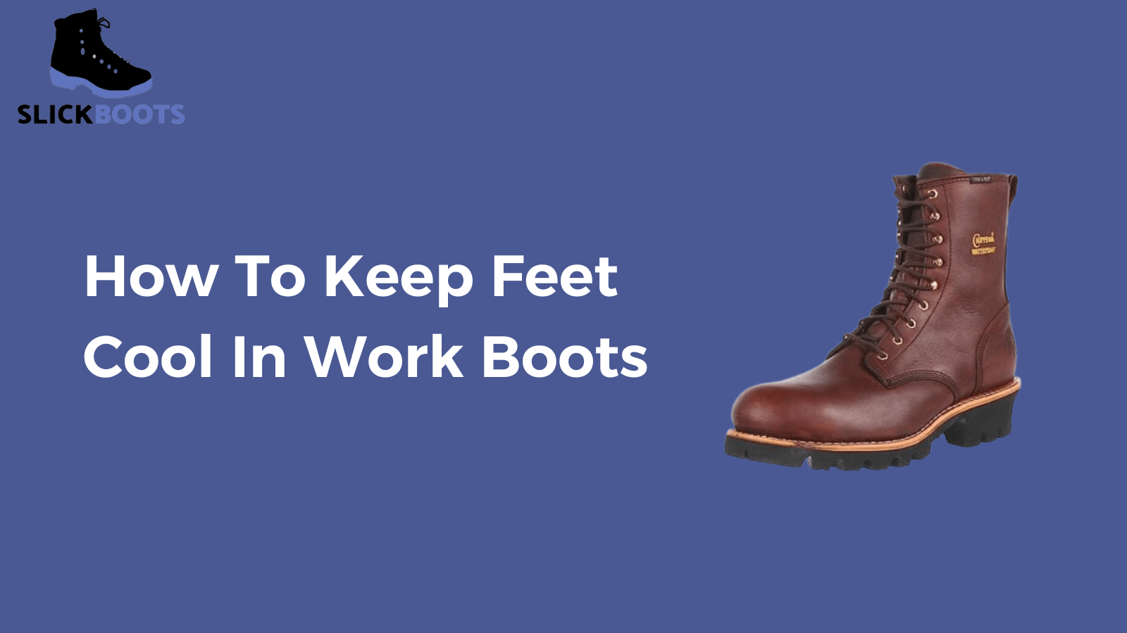 How-To-Keep-Feet-Cool-In-Work-Boots