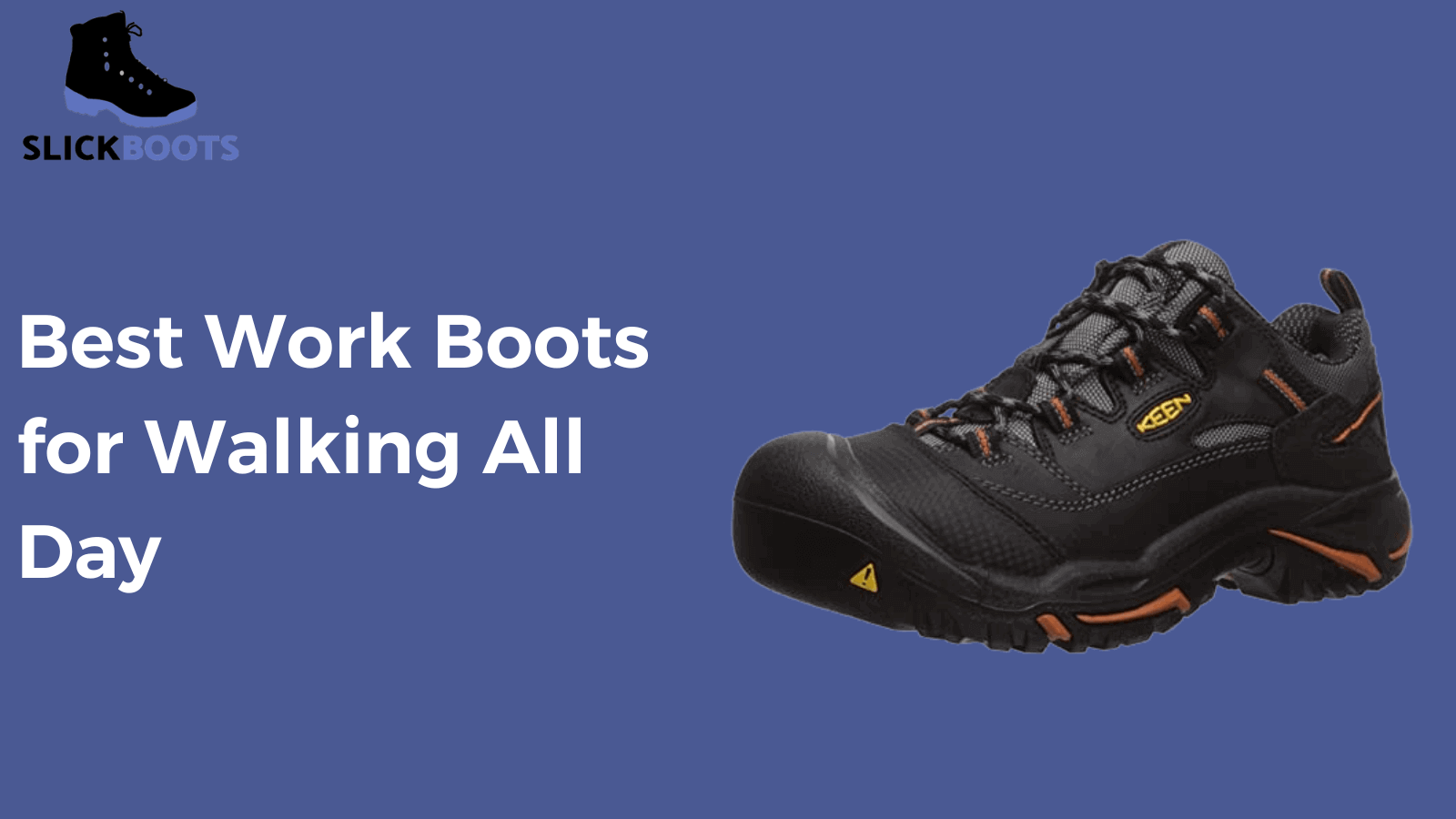 work boots for walking all day